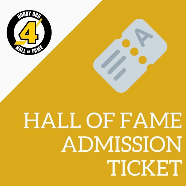 Ticket stub on gold background with Bobby Orr Hall of Fame logo and the phrase Hall of Fame Admission Ticket